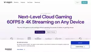 Vag On Next-Level Cloud Gaming  60FPS & 4K Streaming on Any Device - Vagon